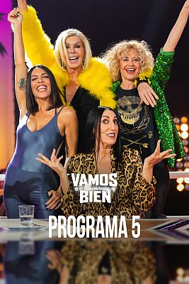Vamos a llevarnos bien - Programa 5