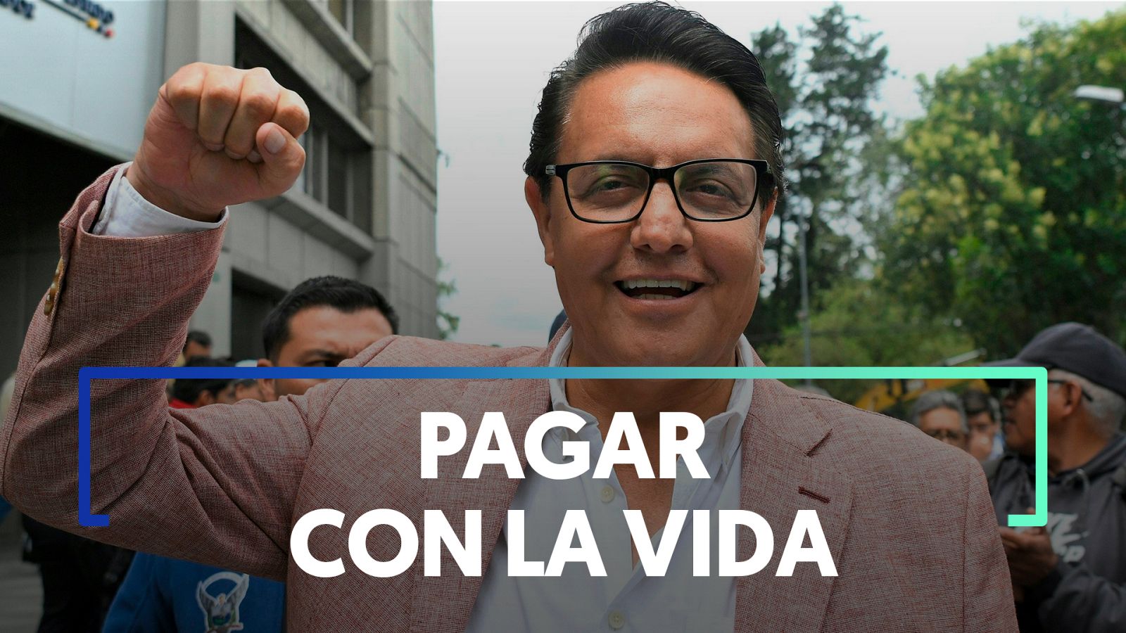 Ecuador: Villavicencio, sin chaleco antibalas por la vida y sin miedo hasta el último día | RTVE | Ver