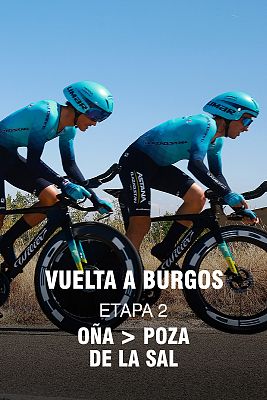 Ciclismo - Vuelta a Burgos. 2ª etapa: Oña - Poza de la Sal (CRE)