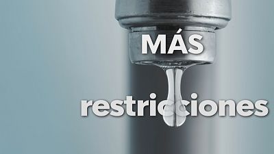 Restricciones de agua debido a la sequ�a - Ver ahora
