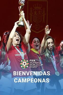 Especiales informativos - Especial "Bienvenidas Campeonas"