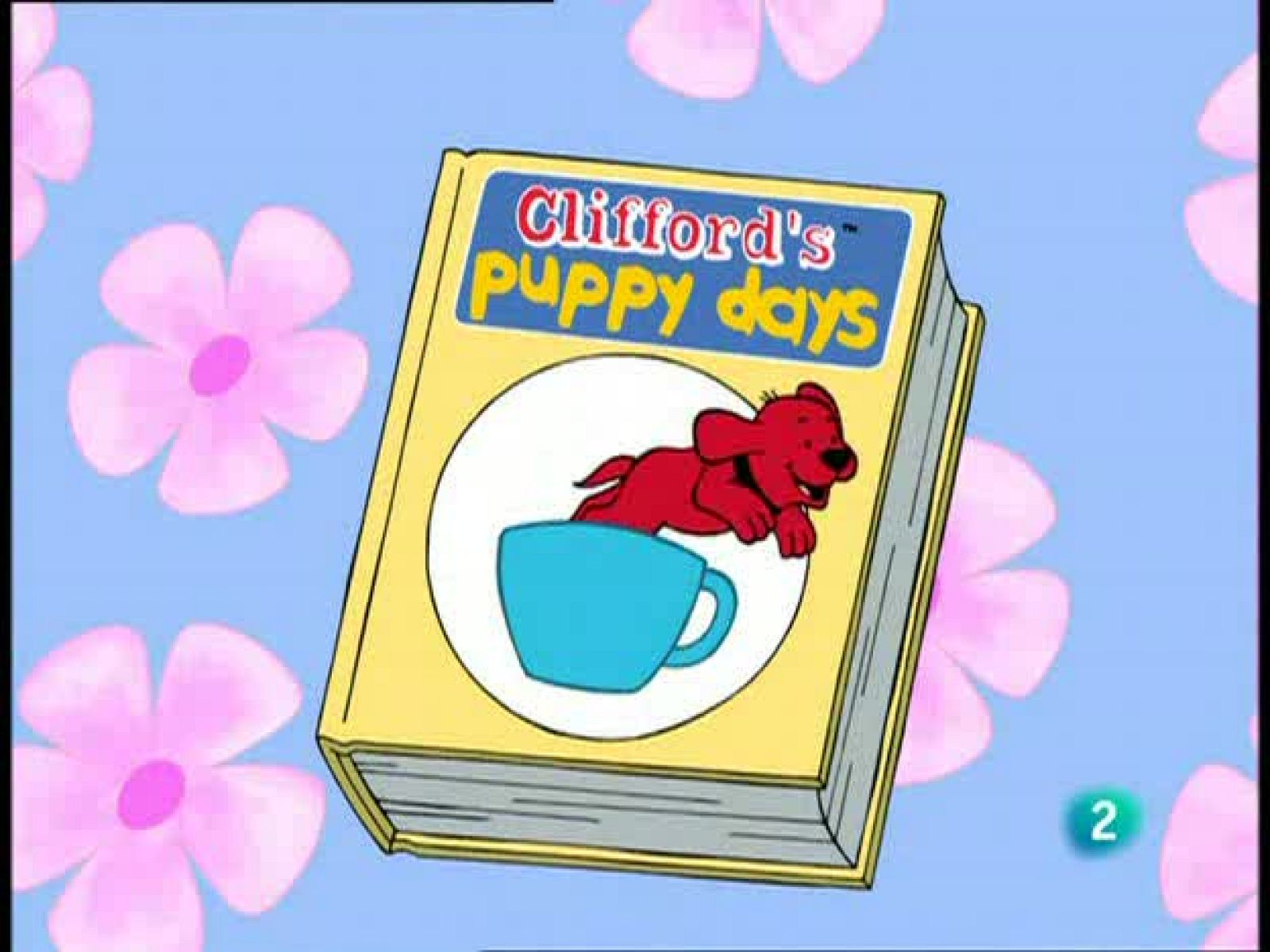 El pequeño Clifford - El pequeño Clifford | Ver