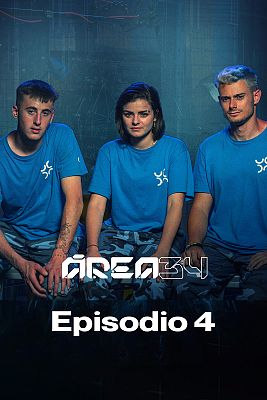 Área 34 - Episodio 4