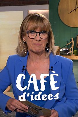 Cafè d'idees - Cafè d'idees, informació i actualitat amb Gemma Nierga