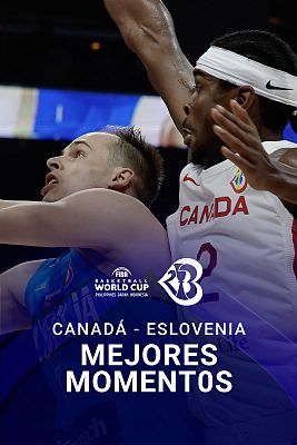 Baloncesto en RTVE - Mejores momentos: Canadá - Eslovenia