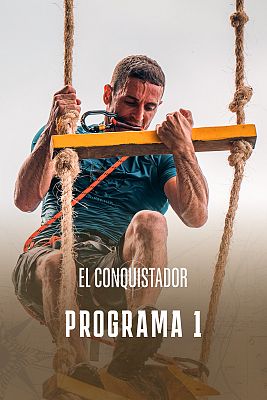 El conquistador - Programa 1