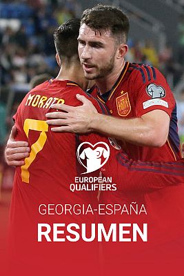 Fútbol - Resumen | España - Georgia, partido de clasificación para la Eurocopa 2024