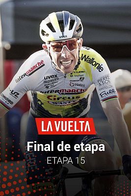 - Vuelta 2023 | Final de etapa 15