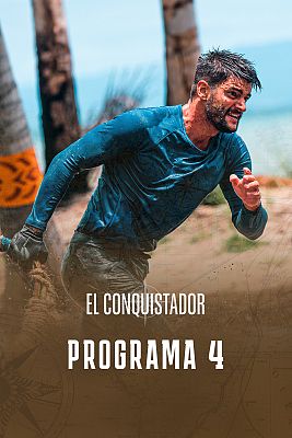 El conquistador - Programa 4