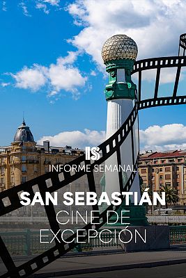 Informe Semanal - San Sebastián, cine de excepción