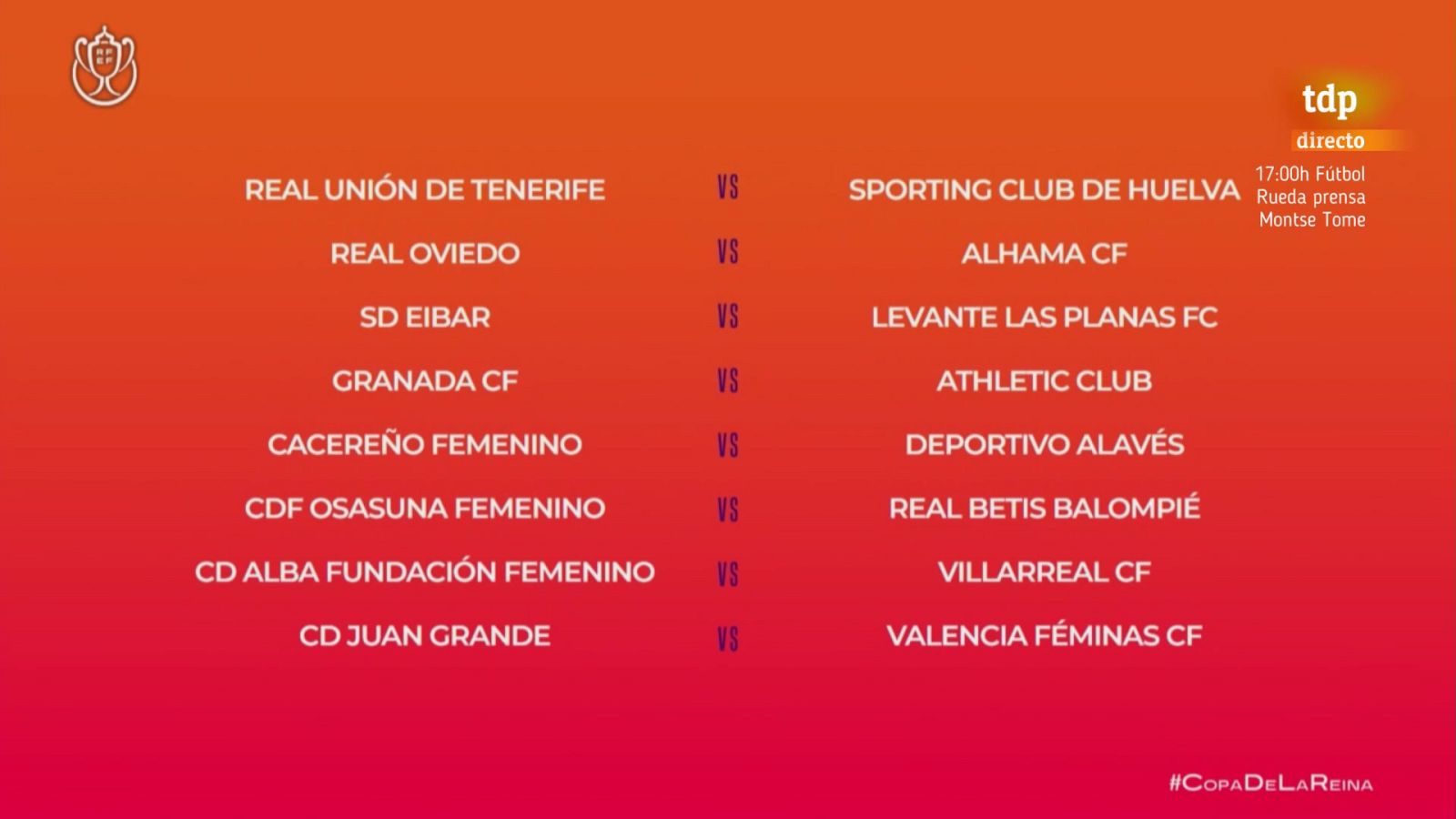 Fútbol - Sorteo Copa de la Reina - ver ahora