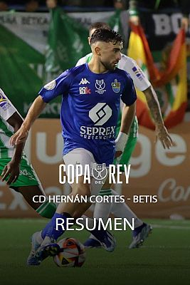 Copa del Rey - Hernán Cortes - Betis: resumen del partido de Copa del Rey