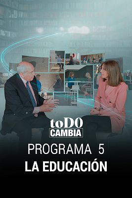 Todo cambia - La educación