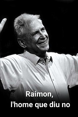 Som Documentals - Raimon, l'home que diu no
