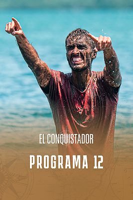 El conquistador - Programa 12