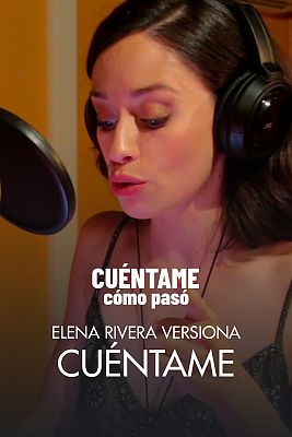 Elena Rivera versiona la canción de 'Cuéntame cómo pasó'