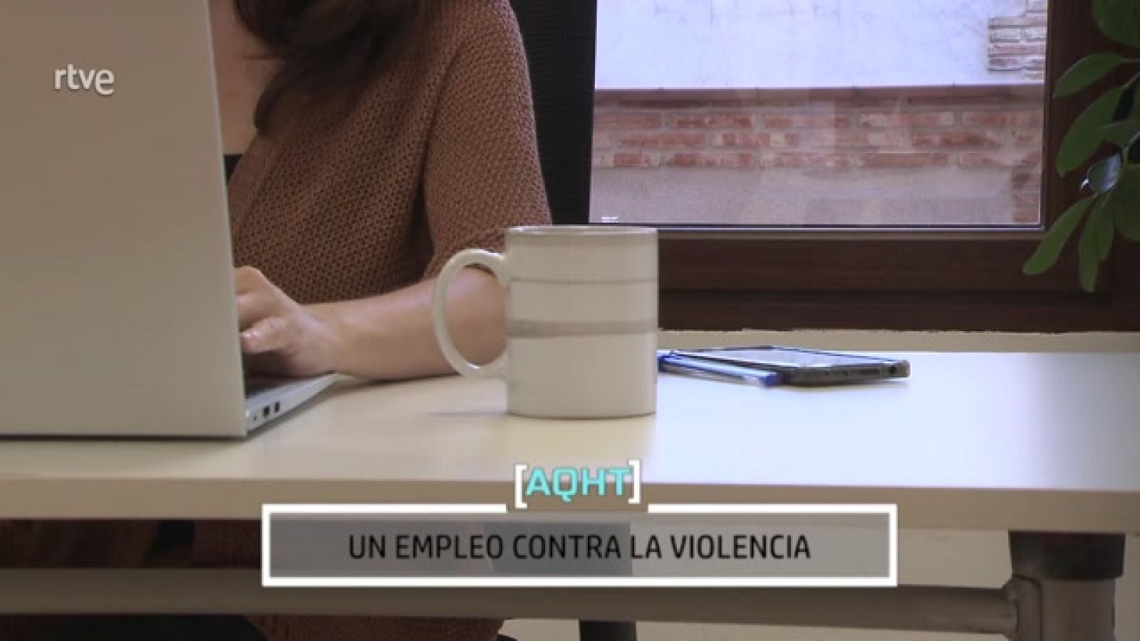 AQUÍ HAY TRABAJO - Empleo contra la violencia machista - ver ahora