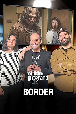 El último programa - Border, de Ali Abbasi