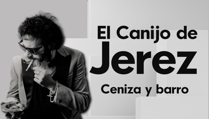 Noticias Andalucía - El Canijo de Jerez, nuevo disco