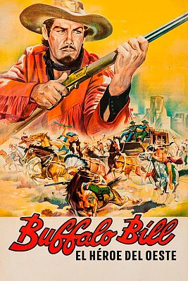 Buffalo Bill, el héroe del Oeste