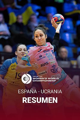 Mundiales de Balonmano - Mundial femenino de Balonmano | España - Kazajistán Resumen