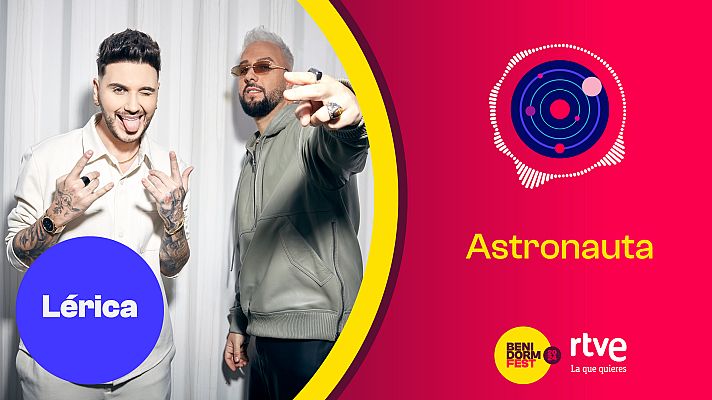 Benidorm Fest - Lérica interpreta "Astronauta"