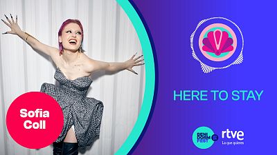 Sofia Coll interpreta "HERE TO STAY"