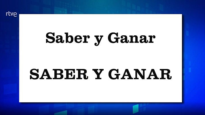 Saber y ganar - Saber y ganar - 20/12/23