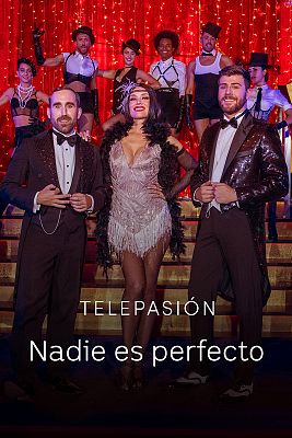 Telepasión Española - Nadie es perfecto