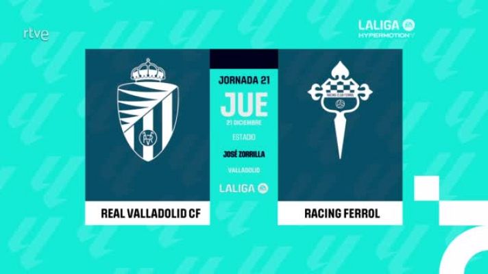 Resúmenes de LaLiga - Valladolid - Racing Ferrol: resumen del partido de la 21ª jornada de Liga | Segunda