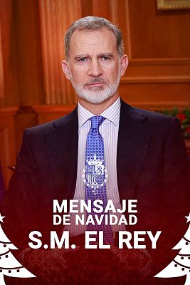 Especiales informativos - Mensaje de Navidad de Su Majestad el Rey de 2023