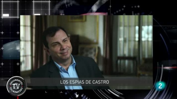  - 'Los espías de Castro', en 'Documentos TV'