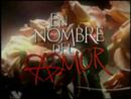  - En nombre del amor