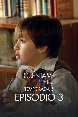 Cuéntame cómo pasó - Camino de santidad