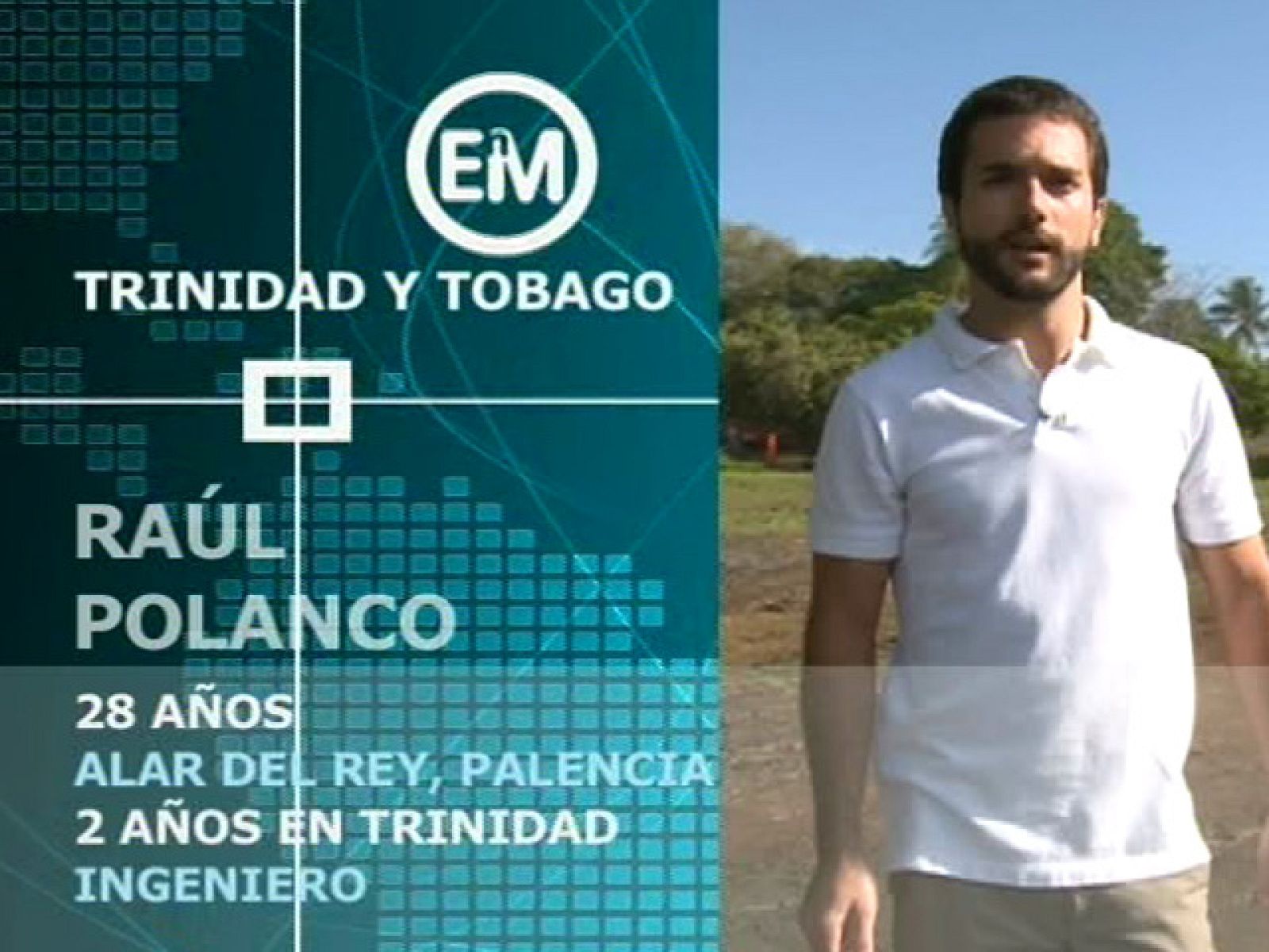 Españoles en el mundo - Trinidad y Tobago - Raúl | Ver