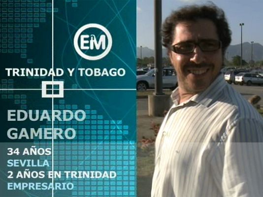 Españoles en el mundo - Trinidad y Tobago - Eduardo
