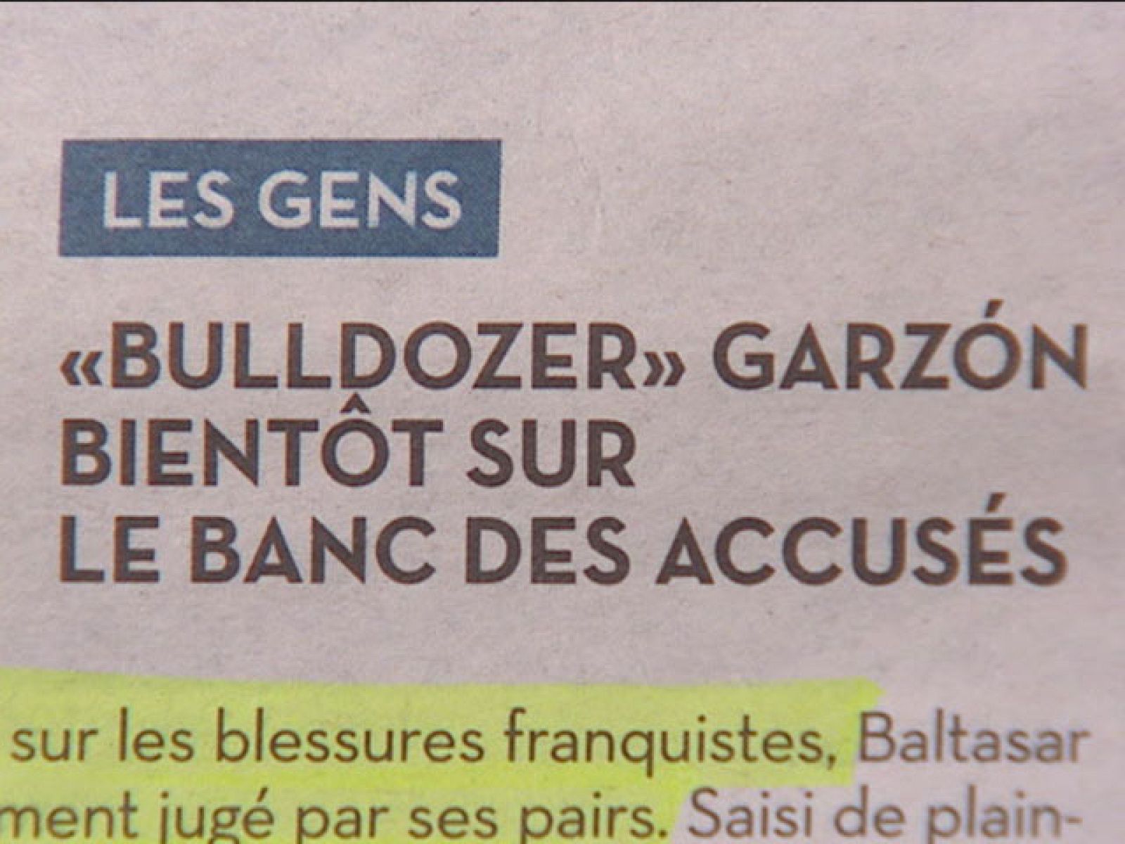 Repercusión en todo el mundo por el procesamiento de Garzón | Ver