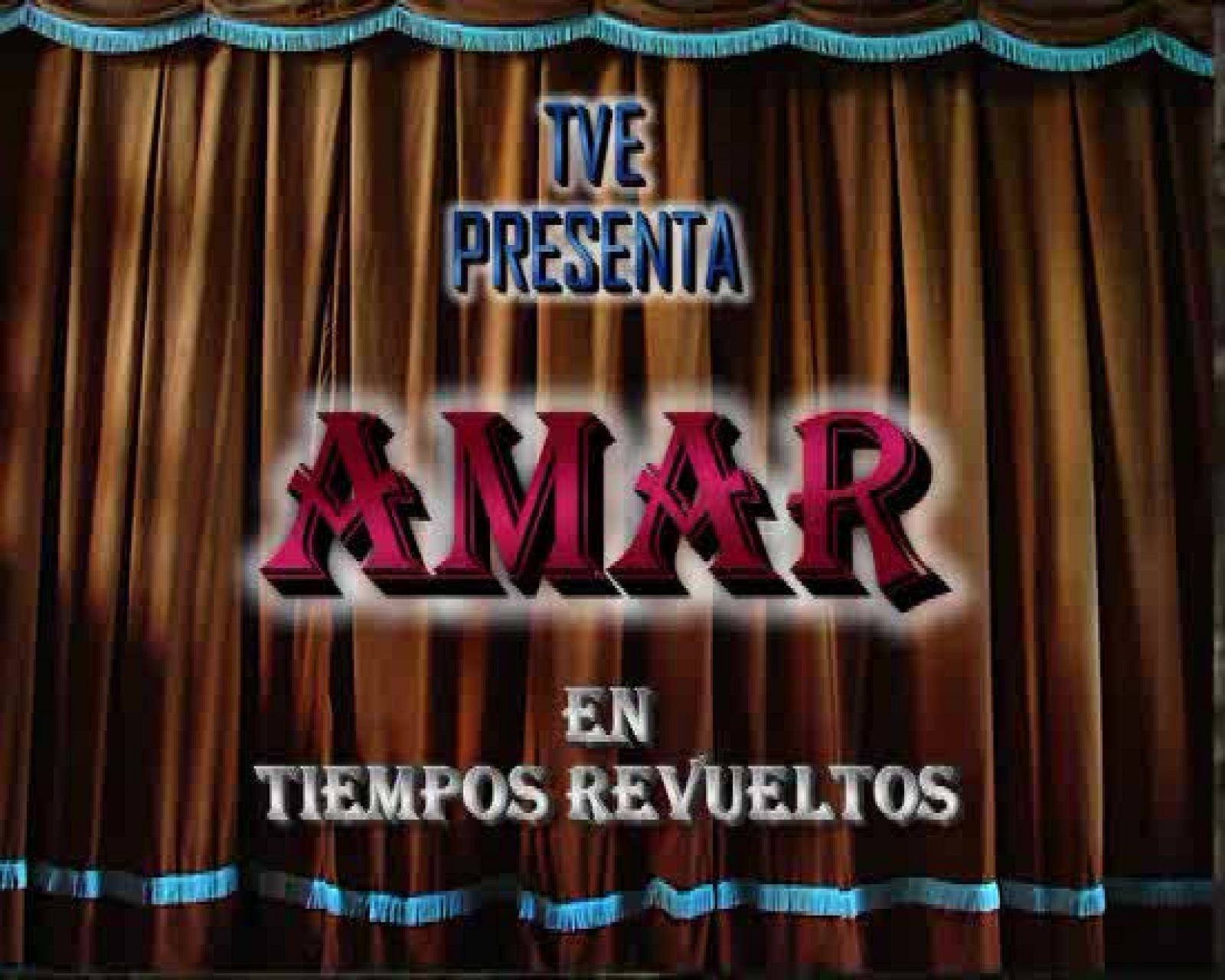 Amar - Vídeo de Curro - Amar en tiempos revueltos | Ver