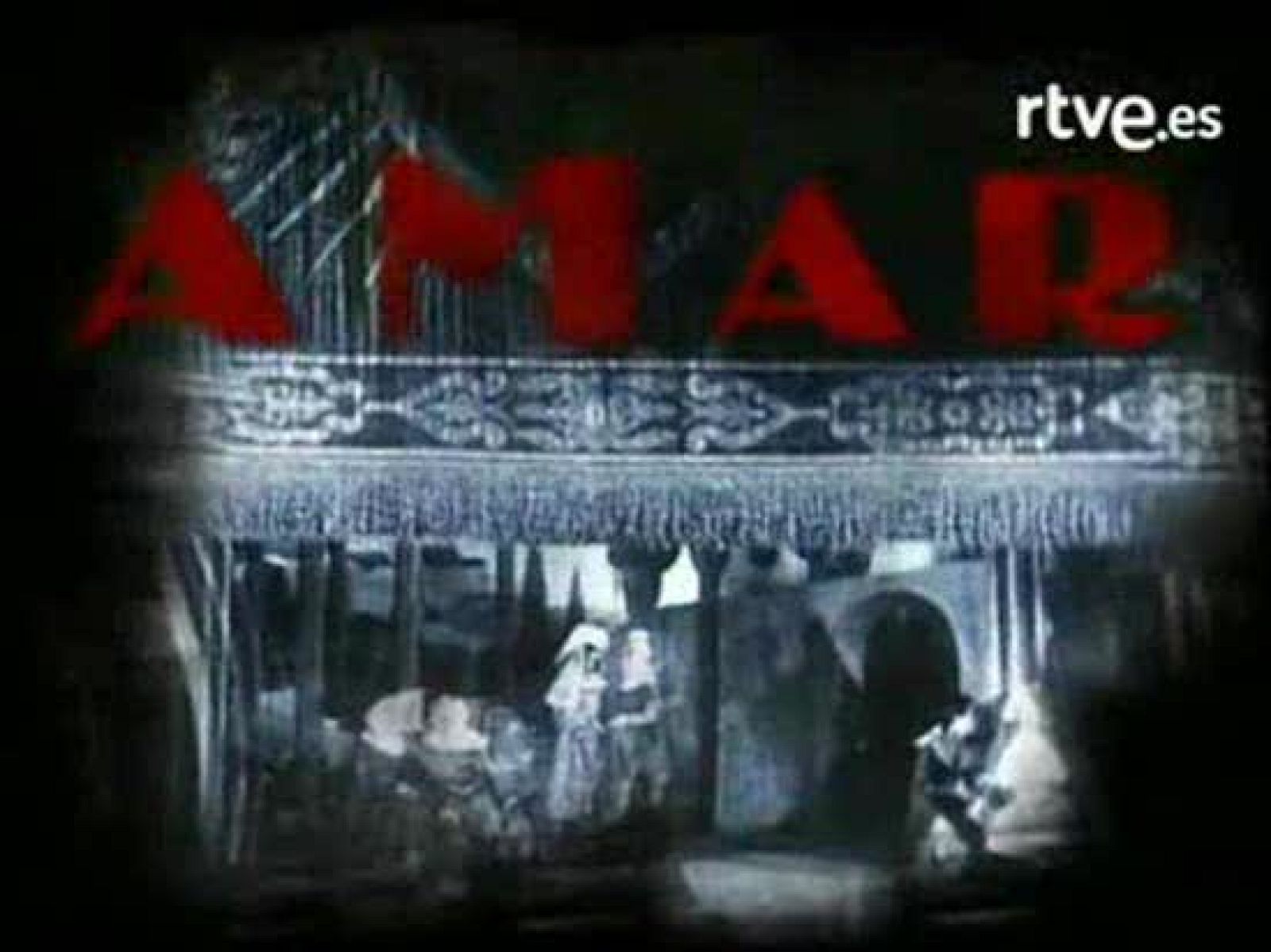 Amar - Vídeo de Observadora - Amar en tiempos revueltos | Ver