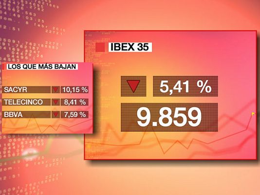  - El Ibex 35 se desploma un 5,41%