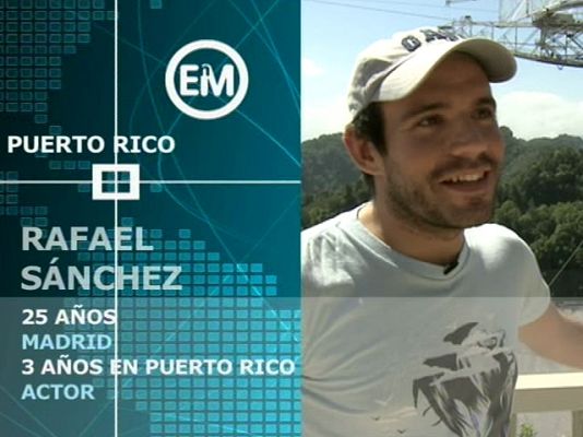 Españoles en el mundo - Puerto Rico - Rafa