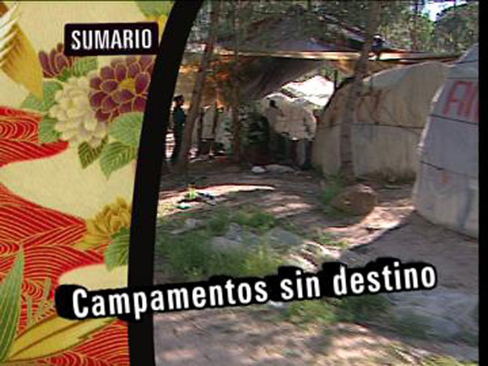 Babel en TVE - Reportaje: Acampados sin destino