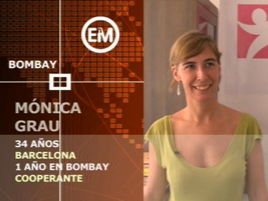 Españoles en el mundo - Bombay - Mónica