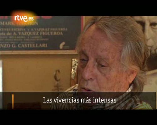 Reporteros de la historia de TVE - Vázquez-Figueroa: vivencias