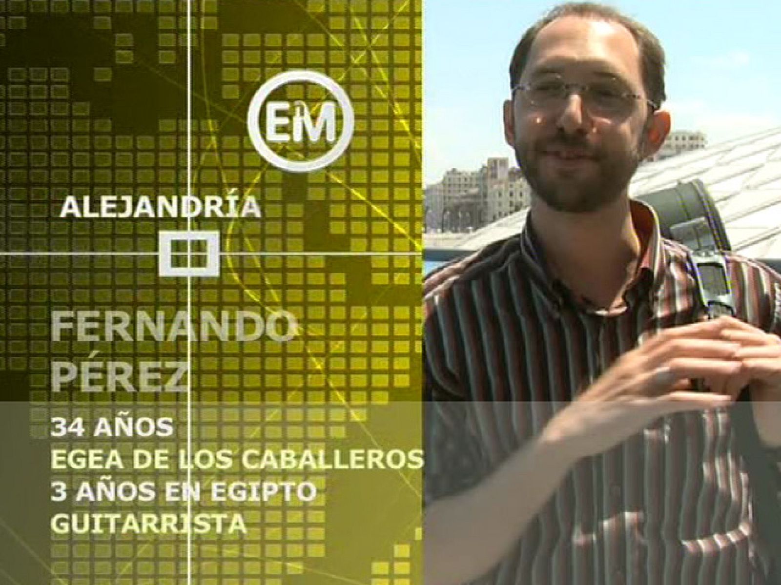 Españoles en el mundo - El Cairo - Fernando | Ver