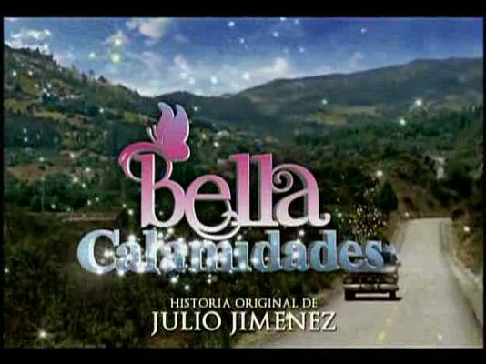 Bella Calamidades - Bella Calamidades