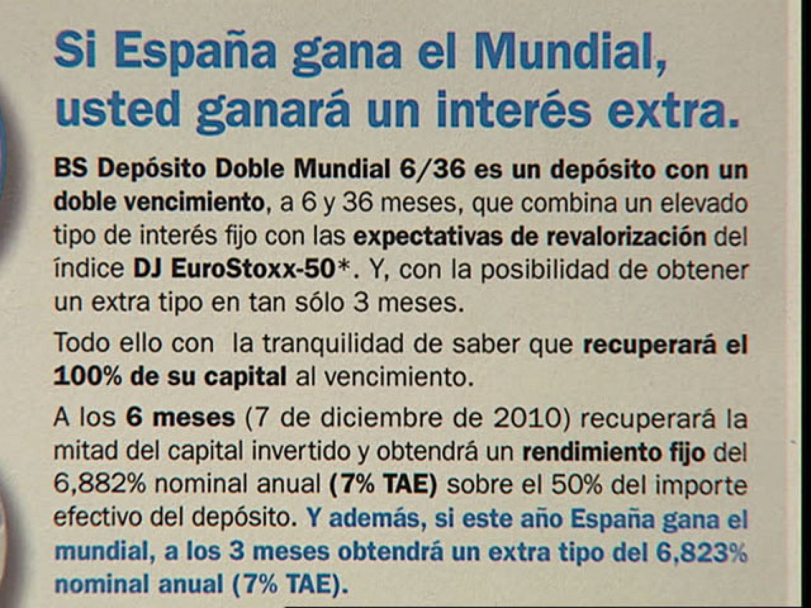 Llego la hora de hacer efectivas las promociones publicitarias del mundial.