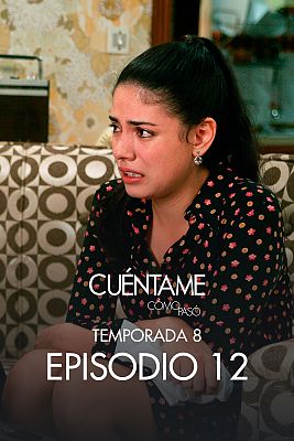 Cuéntame cómo pasó - Los chicos con las chicas