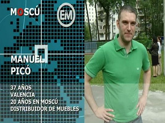 Españoles en el mundo - Moscú - Manuel