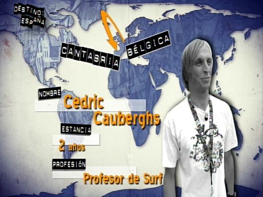 Destino: España - Cantabria - Cedric